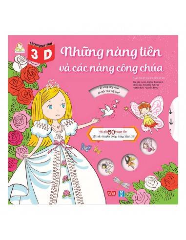 Sách Dựng Hình 3D - Những Nàng Tiên Và Các Nàng Công Chúa - Với Gần 50 Tương Tác Lật Mở, Chuyển Động, Dựng Hình 3D! prix pour 